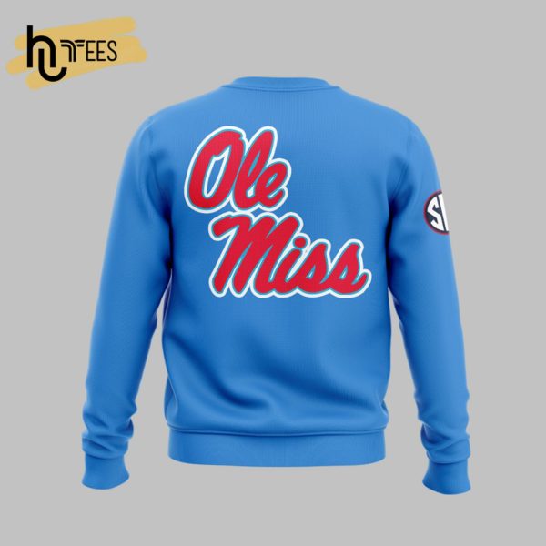 Limited Ole Miss Rebels Football Come to the Sip Blue Sweatshirt , Jogger, Cap
