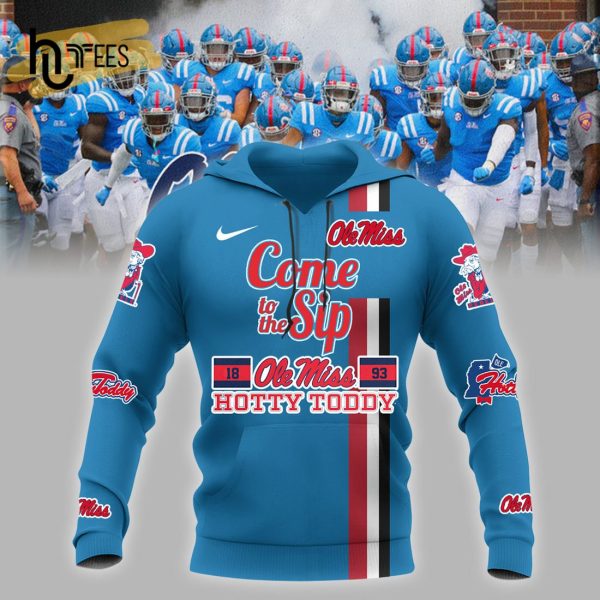 Ole Miss Rebels NCAA Football Hotty Toddy Come To The Sip Blue Hoodie 3D