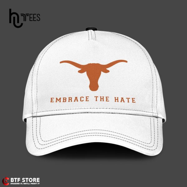 Texas Longhorns Embrace The Hate White T-Shirt, Jogger, Cap