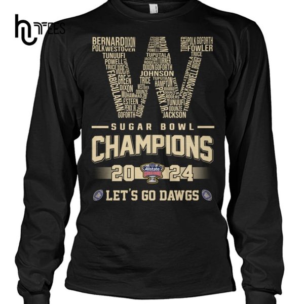 Washington Huskies Sugar Bowl Champions 2024 Let’s Go Dawgs Hoodie 3D