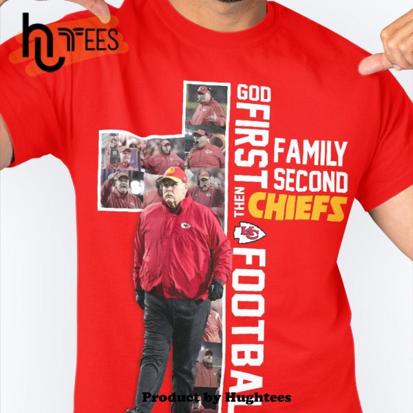 God First Classic Family Second Then Chiefs Football Classic T-Shirt