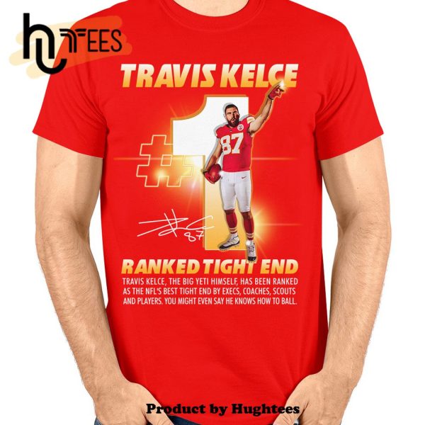 Travis Kelce Ranked Tight End Signatures Classic T-Shirt